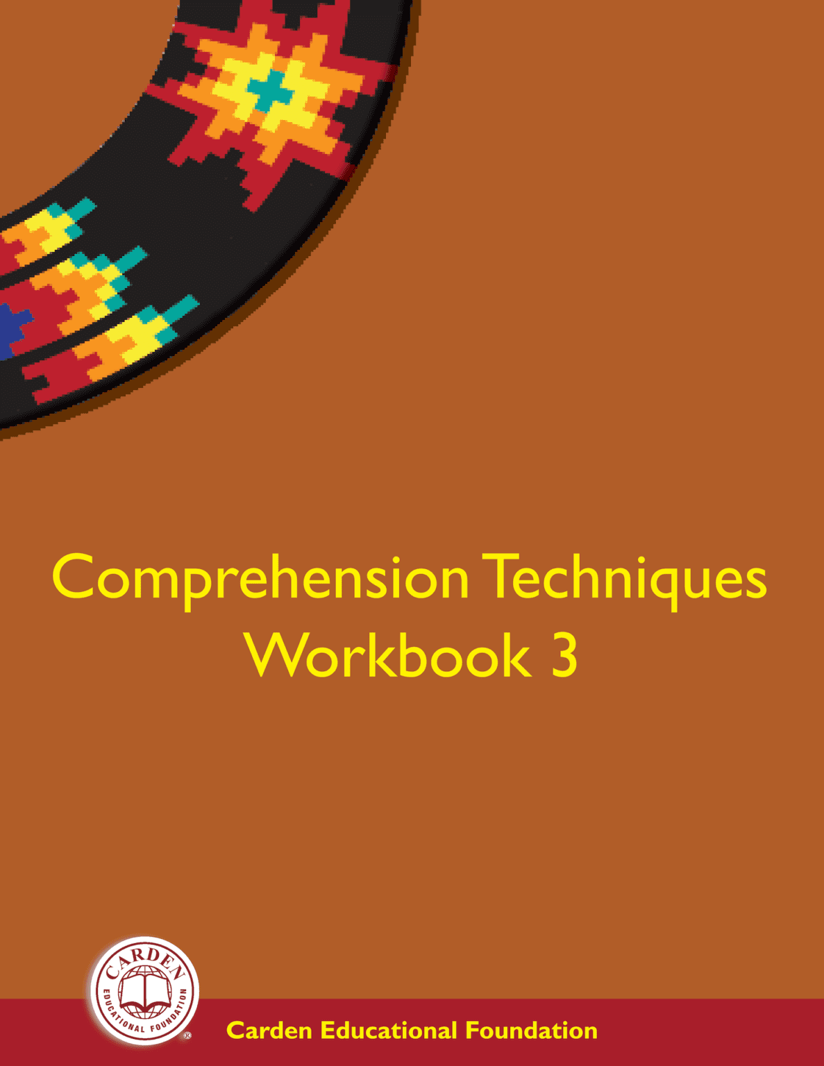 comprehension-techniques-workbook-3-the-carden-educational-foundation