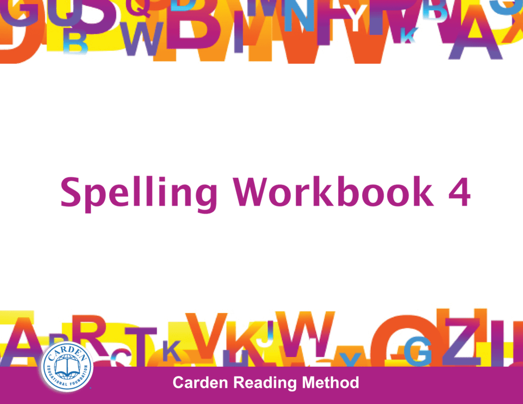 Manual Spelling Book Grade 4 The Carden Educational Foundation