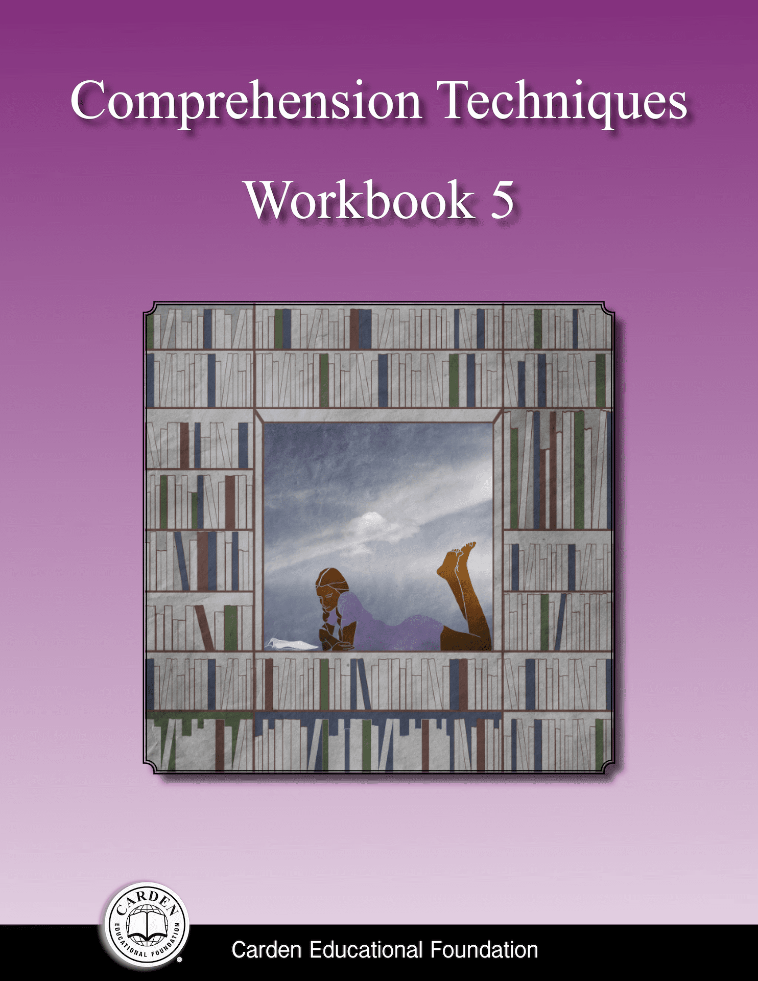 comprehension-techniques-workbook-5-the-carden-educational-foundation