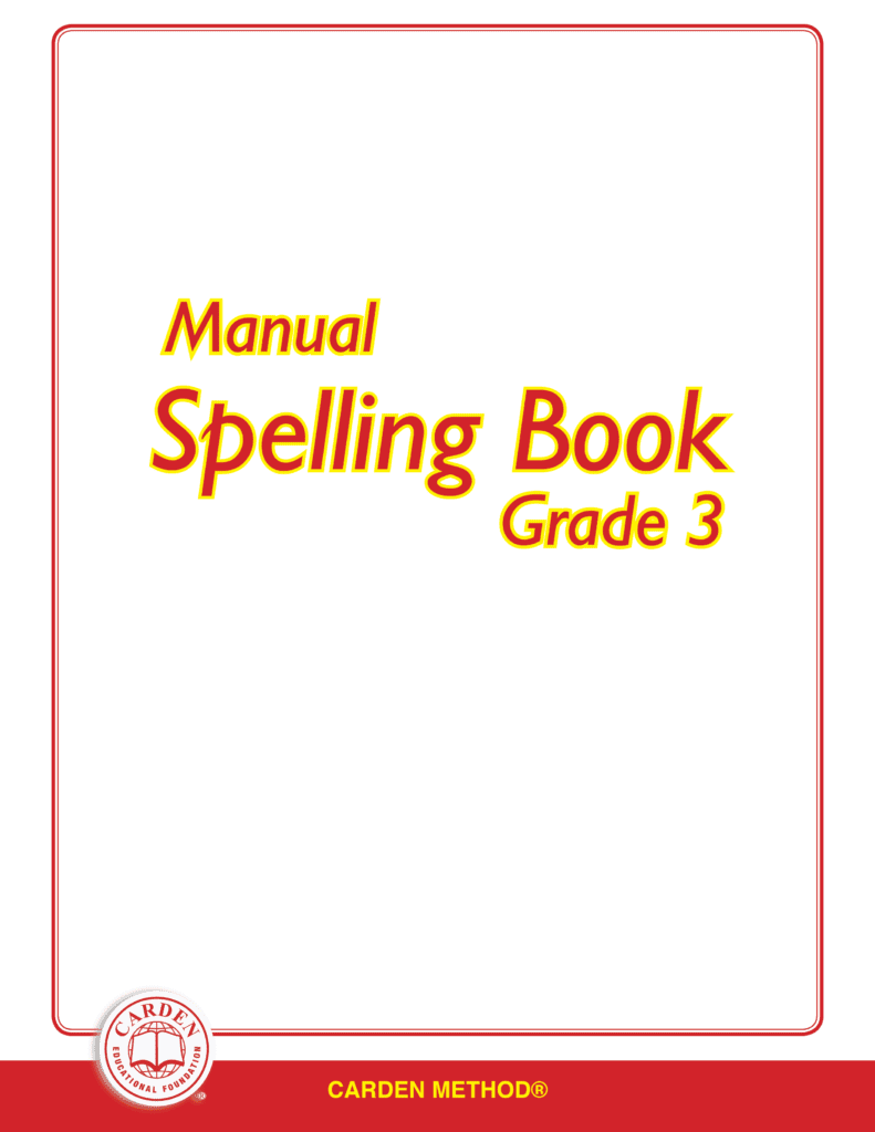 Manual Spelling Book Grade 3 The Carden Educational Foundation