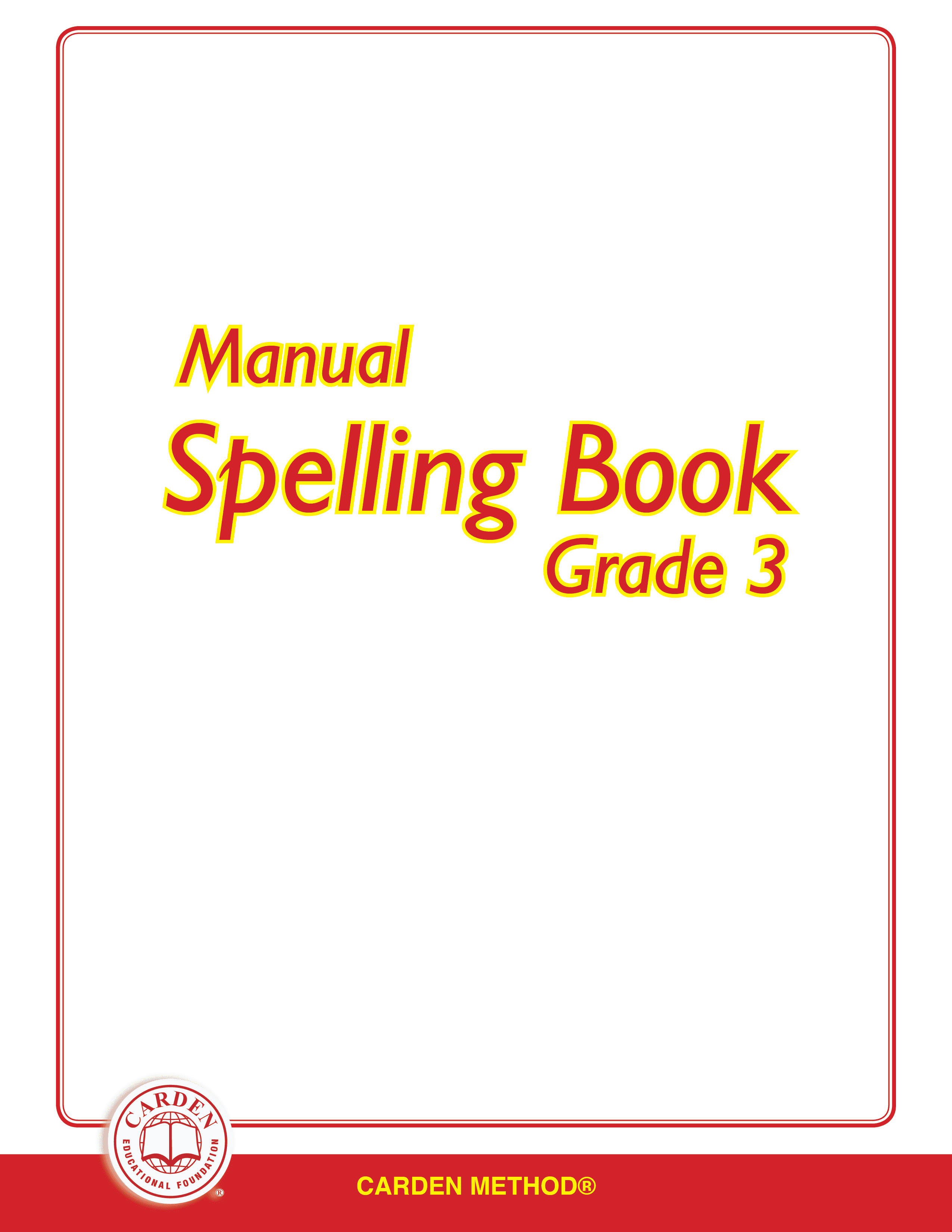 manual-spelling-book-grade-3-the-carden-educational-foundation