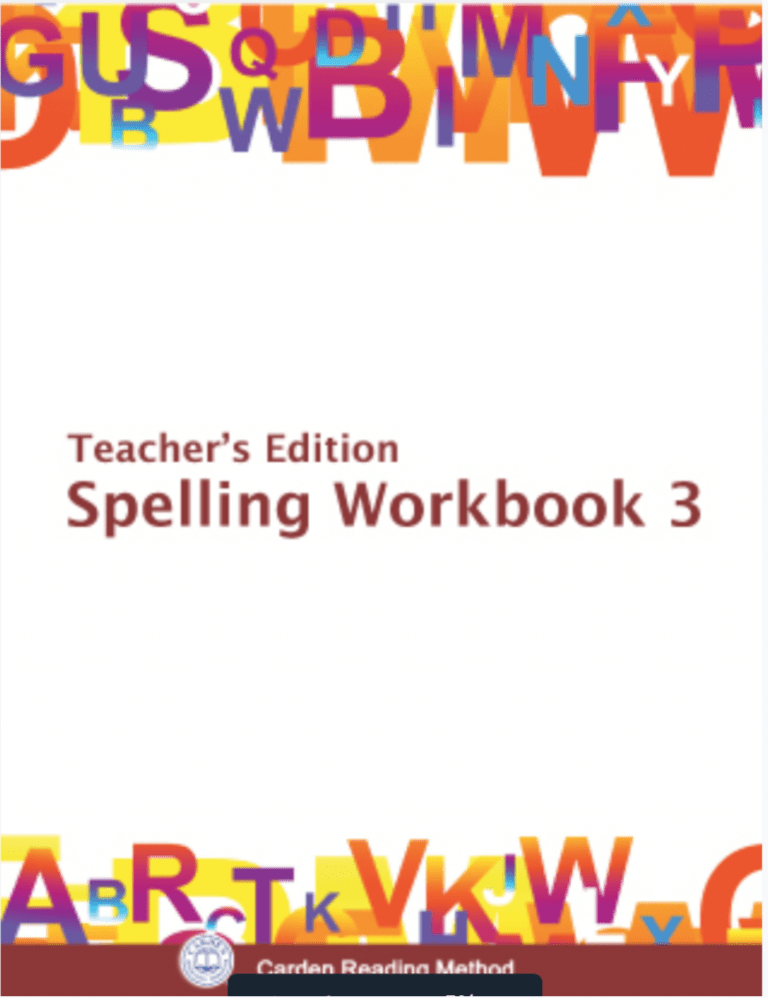 Teacher's Edition Spelling Workbook 3 The Carden Educational Foundation